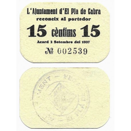 El Plà de Cabra. 1937. 15 Céntimos (SC)