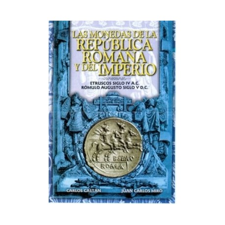 Las Monedas de la República Romana y del Imperio