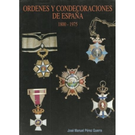 Órdenes y Condecoraciones de España (1800-1975)