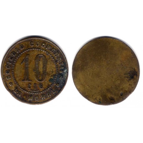 Sociedad Cooperativa La Moral. 10 Céntimos (MBC-)