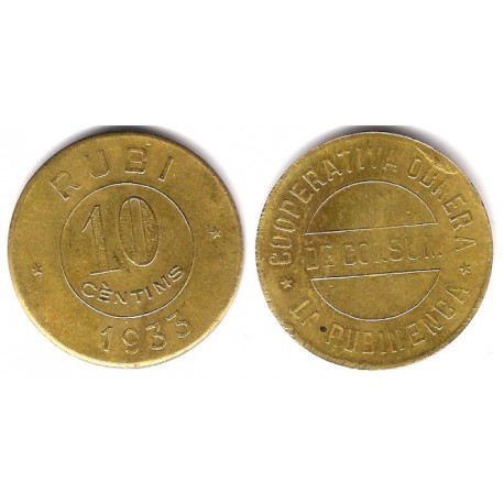 Cooperativa Obrera de Consum La Rubinenca. 1933. 10 Cèntims (MBC)