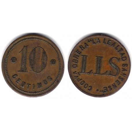 Cooperativa Obrera La Lealtad Sansense. 10 Céntimos (MBC)