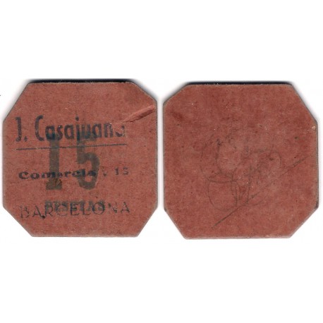 J. Casajuana. 15 Pesetas (BC)
