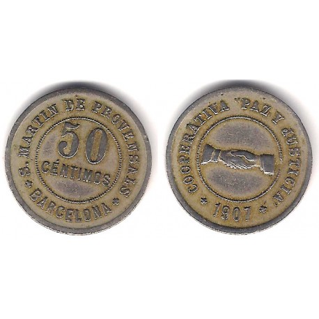 Cooperativa Paz y Justicia. San Martin de Provensals. 1907. 50 Céntimos (MBC)