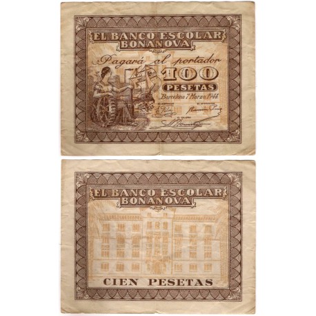Banco Escolar Bonanova. 1944. 100 Pesetas (BC+) Leves roturas en márgenes