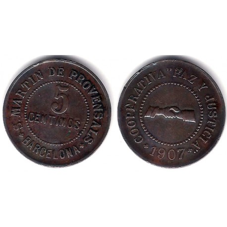 Cooperativa Paz y Justicia. San Martin de Provensals. 1907. 5 Céntimos (MBC+)