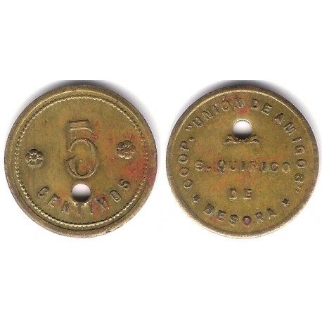 Cooperativa Unión de Amigos. San Quirico de Besora. 5 Céntimos (MBC)