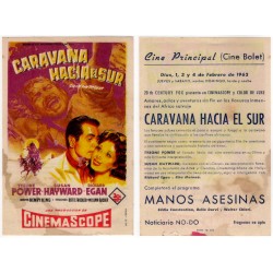 Caravana hacia el Sur. 1962. Cine Principal, Cine Bolet