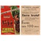 Tierra Brutal. 1963. Cine Principal, Cine Bolet