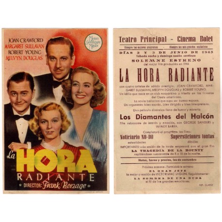 La Hora Radiante. 1945. Teatro Principal, Cinema Bolet. Roturas