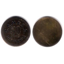 Refinería C.A.M.P.S.A. 50 Céntimos (MBC+)