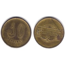 Unión Cooperatista Barcelonesa El Reloj y la Dignidad. 10 Céntimos (MBC+)