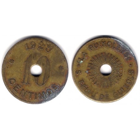 La Guixolense. Sant Feliu de Guixols. 10 Céntimos (BC)