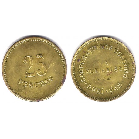 Cooperativa de Consumo. La Rubinense. 1945. 25 Pesetas (EBC)