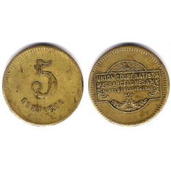 Unión Cooperatista Barcelonesa El Reloj y la Dignidad. 5 Céntimos (BC+)