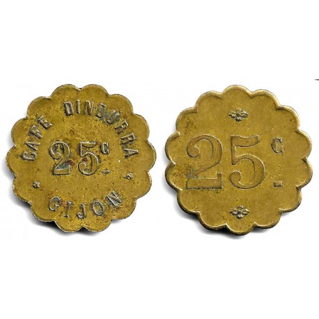 Café Dindurra. Gijón. 25 Céntimos (MBC)