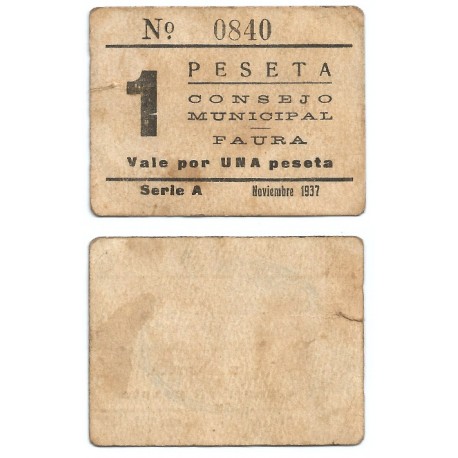 Faura. 1937. 1 Peseta (EBC-) Leve rotura en margen izquierdo