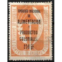 Sello Viñeta. Sindicato Nacional de Alimentación y Productos Coloniales. 250 Gr. (Usado, con rotura)