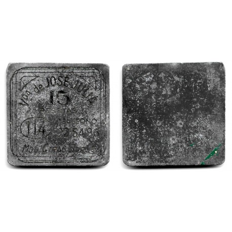 Vda. de Jose Julià. Borne. 15 Pesetas (MBC-)