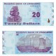 (95) Zimbabue. 2009. 20 Dollars (SC)