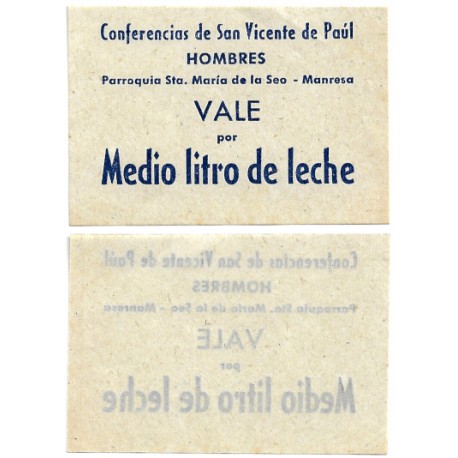 Conferencia de San Vicente de Paúl. Hombres. Parroquia de Santa María de la Seo. Manresa. Medio Litro de Leche (EBC+)