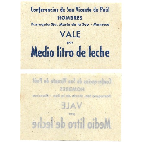 Conferencia de San Vicente de Paúl. Hombres. Parroquia de Santa María de la Seo. Manresa. Medio Litro de Leche (EBC+)