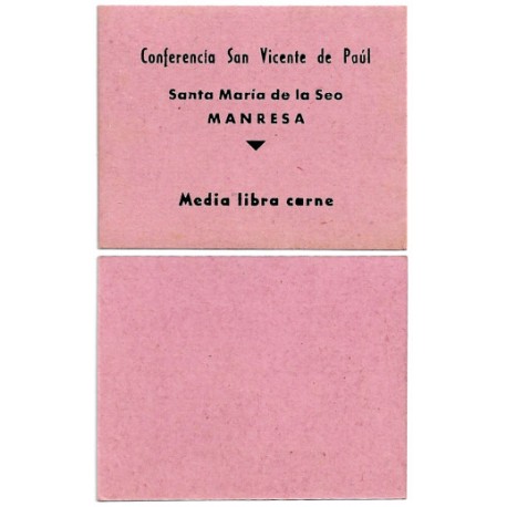 Conferencia San Vicente de Paúl. Santa María de la Seo. Manresa. Media Libra de Carne (SC)