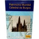 Patrimonio Mundial. Catedral de Burgos. Cartera (SC)