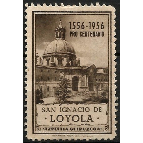 Viñeta Conmemorativa de San Ignacio de Loyola. Pro Centenario 1556-1956. Azpeitia, Guipúzcoa (Usado)