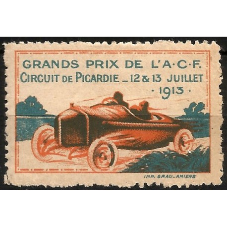 Viñeta Conmemorativa de Grands PRix de l,A.C.F. Circuit de PIcardie. Año 1913 (Nuevo, con señal de fjiasellos)