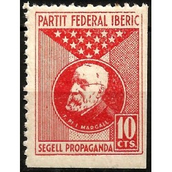 Viñeta Política. Partit Federal Ibèric. Francesc Pi i Margall. 10 Céntimos (Nuevo, con señal de fijasellos)