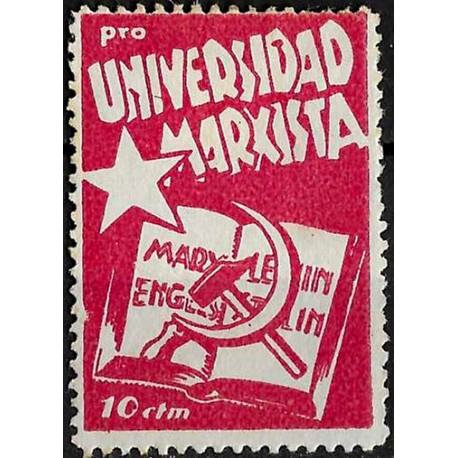 Viñeta Política. Pro Universidad Marxista. 10 Céntimos (Nuevo, con señal de fijasellos)