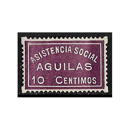 Viñeta Política. Asistencia Social. Águilas. 10 Céntimos (Nuevo, con señal de fijasellos)