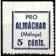 Viñeta. Pro Almáchar, Málaga. 5 Céntimos (Nuevo, con señal de fijasellos)