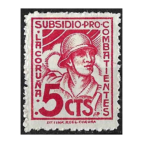 Viñeta. Subsidio Pro Combatiente. La Coruña. 5 Céntimos (Nuevo, con señal de fijasellos)