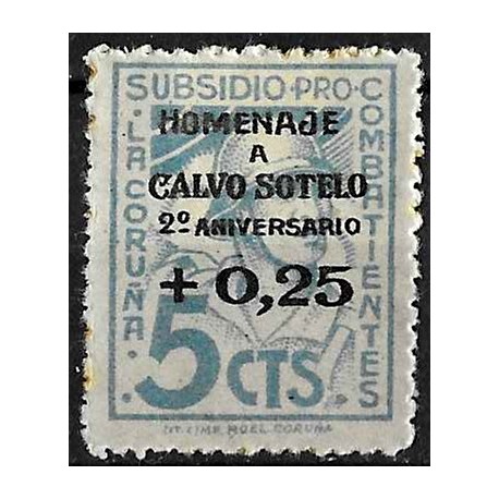Viñeta. Subsidio Pro Combatiente. La Coruña. Homenaje. 0,25 Céntimos (Nuevo, con señal de fijasellos)