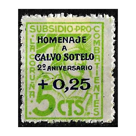 Viñeta. Subsidio Pro Combatiente. La Coruña. Homenaje. 0,25 Céntimos (Nuevo, con señal de fijasellos)