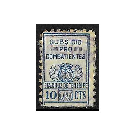 Viñeta. Subsidio Pro Combatientes. Sta. Cruz de Tenerife. 10 Céntimos (Usado)