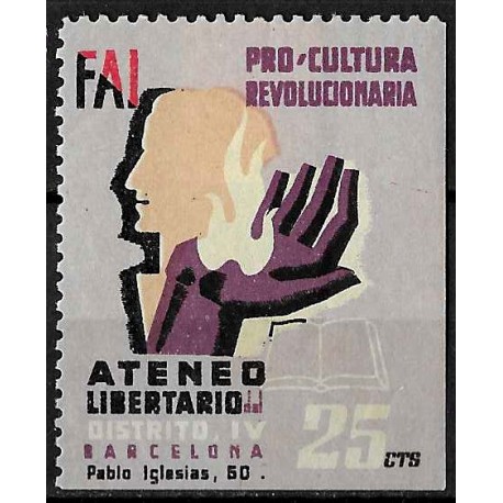 Viñeta. Ateneo Libertario, Distrito IV. Barcelona. FAI. 25 Céntimos (Nuevo, con señal de fijasellos)