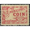 Viñeta. Pro Municipios Coin, Malaga. 5 Céntimos (Nuevo, con señal de fijasellos)