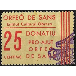 Viñeta. Orfeó de Sans. Entidad Cultural Obrera. 25 Céntimos (Nuevo, con señal de fijasellos y rotura en goma)