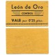 León de Oro. Control. 0,25 Pesetas (MBC)