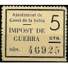 Viñeta. Cassà de la Selva. Impuesto de Guerra. 5 Céntimos (Nuevo, con señal de fijasellos y sin goma)