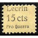 Viñeta. Lecrín. Pro Guerra. 15 Céntimos (Nuevo, con señal de fijasellos)
