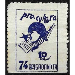 Viñeta. Pro Cultura. 74 Brigada Mixta. 10 Céntimos (Nuevo, sin goma)