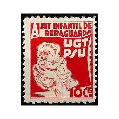 Viñeta. Ajut Infantil de Reraguarda. UGT PSU. 10 Céntimos (Nuevo, con señal de fijasellos)