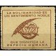 Viñeta. La Solidaridad es un Sentimiento Noble que Dignifica a la Especie Humana (Nuevo, con señal de fijasellos)