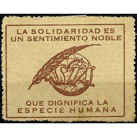 Viñeta. La Solidaridad es un Sentimiento Noble que Dignifica a la Especie Humana (Nuevo, con señal de fijasellos)