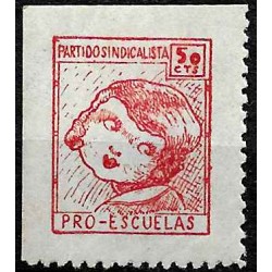 Viñeta. Partido Sindicalista. Pro-Escuelas. 50 Céntimos (Nuevo, con señal de fijasellos)