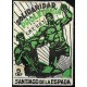 Viñeta Política. Solidaridad Proletaria. Santiago de la España. 5 Céntimos (Nuevo, con señal de fijasellos)
